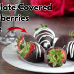 Chocolate Covered Strawberries Recipe