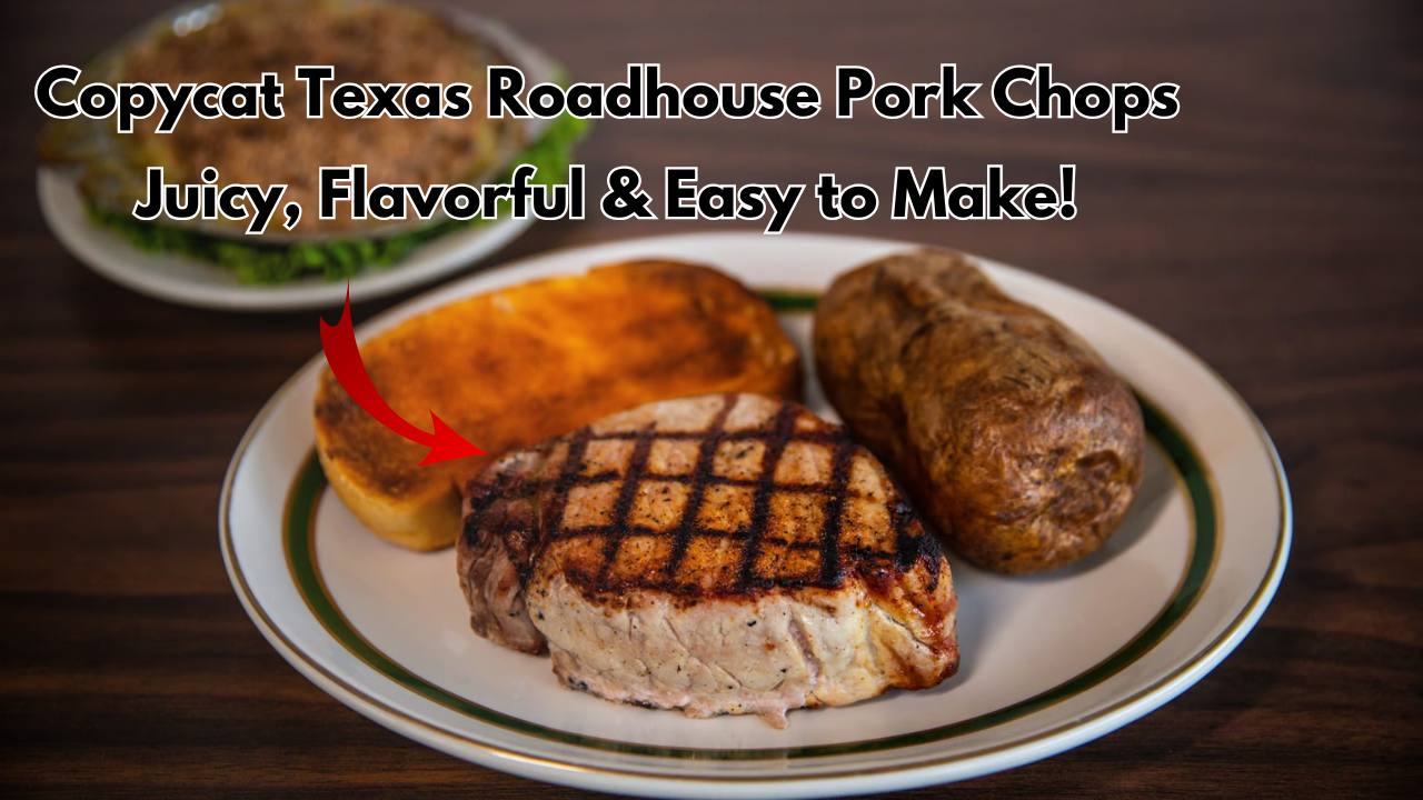 Copycat Texas Roadhouse Pork Chops