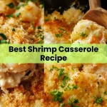 Best Shrimp Casserole Recipe